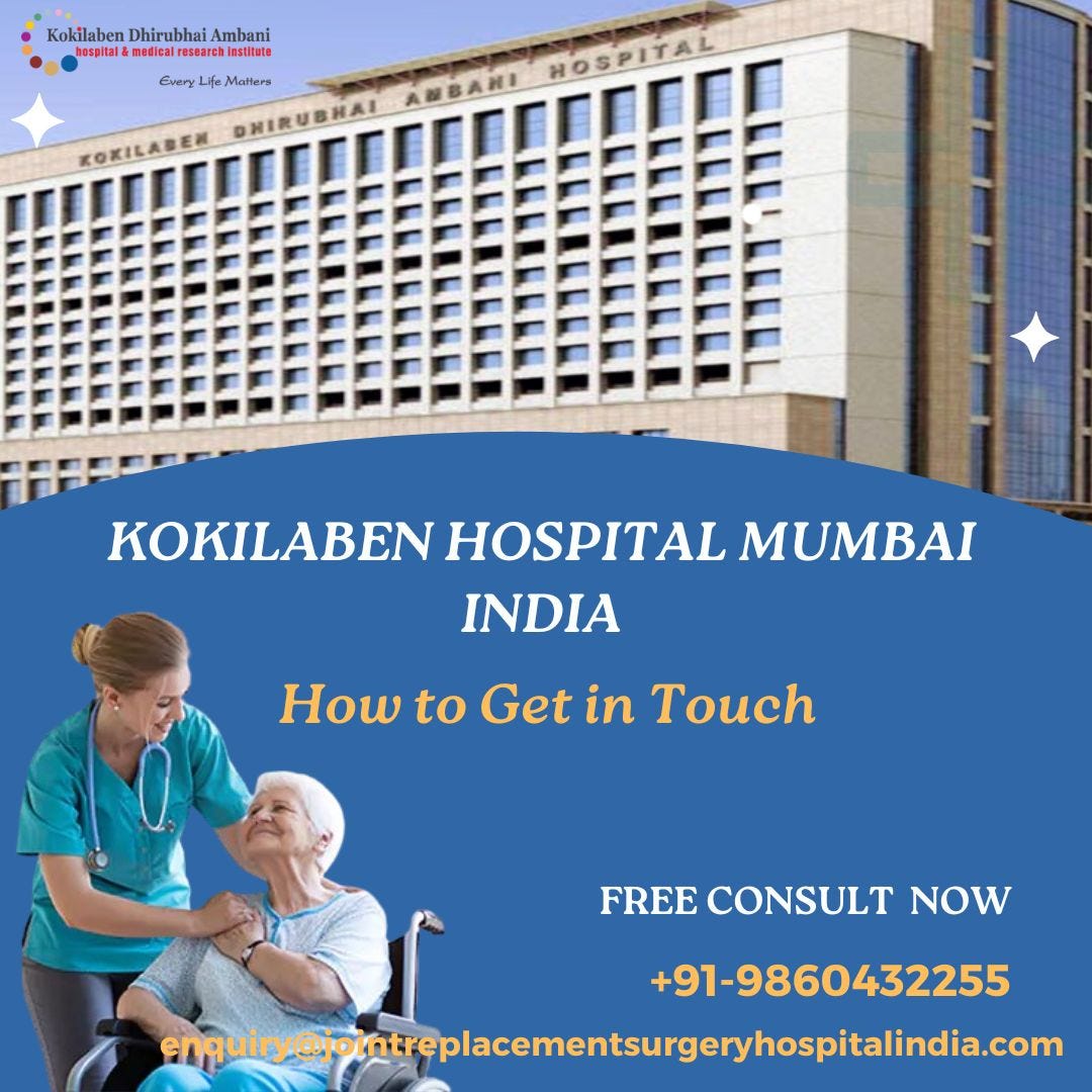 Kokilaben Hospital Mumbai: How to Get in Touch | by Shavonnemartin | Jul, 2024 | Medium