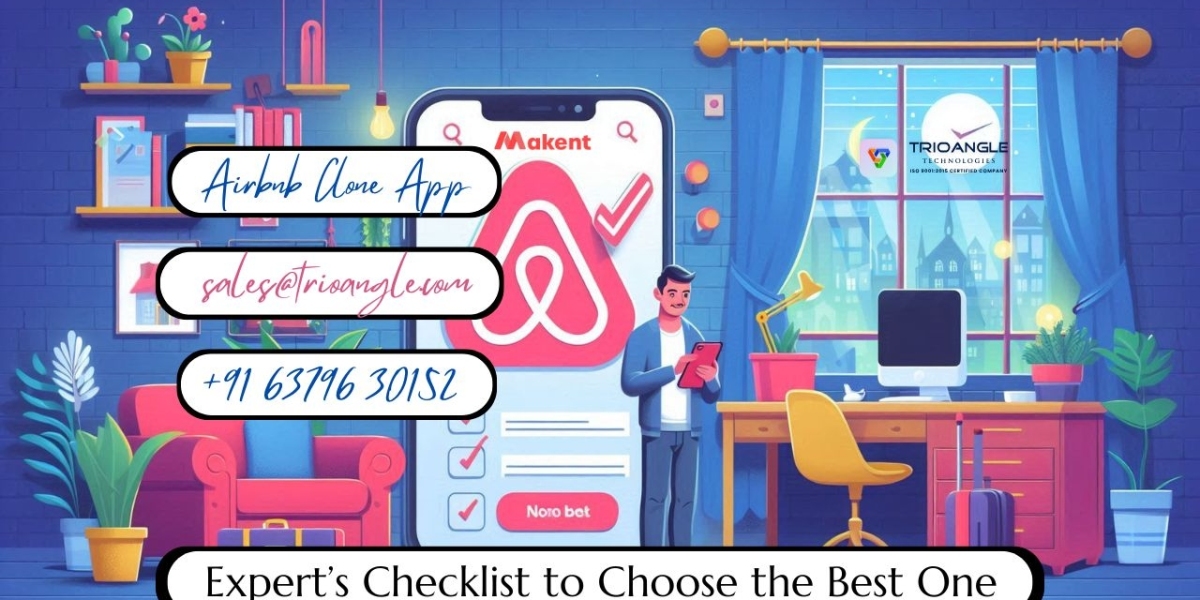 Airbnb Clone App: Expert's Checklist to Choose the Best One