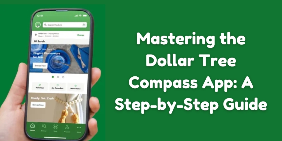 Mastering the Dollar Tree Compass App: A Step-by-Step Guide