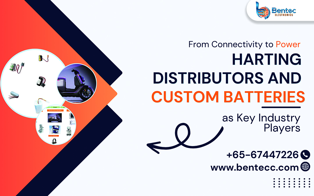 From Connectivity to Power: Harting Distributors and Custom Batteries as Key Industry Players – Bentec Components